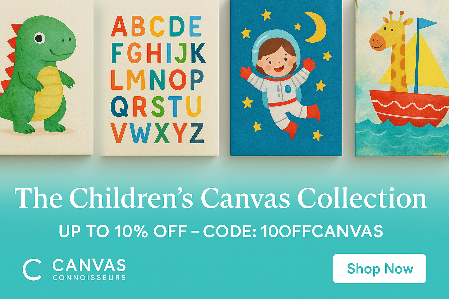 Children’s canvas wall art collection banner featuring a green dinosaur, colorful alphabet print, smiling girl astronaut, and sailing giraffe, with a turquoise gradient background and promotional text offering 10% off.