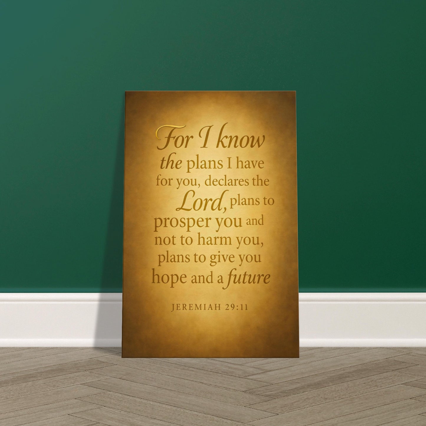Jeremiah 29:11 scripture in golden calligraphy on glowing parchment-style background, 2:3 portrait, displayed on premium canvas wall art print.
